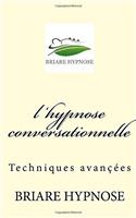 L Hypnose Conversationnelle