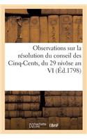 Observations Sur La Résolution Du Conseil Des Cinq-Cents, Du 29 Nivôse an VI