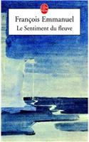 Le Sentiment Du Fleuve: (Ldp Litterature)