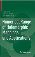 Numerical Range of Holomorphic Mappings and Applications
