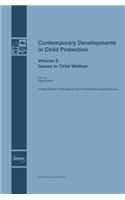 Contemporary Developments in Child Protection