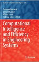 Computational Intelligence and Efficiency in Engineering Systems