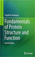 Fundamentals of Protein Structure and Function