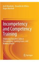 Incompetency and Competency Training