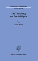 Die Tauschung Des Beschuldigten