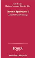 Traume, Spielraume I