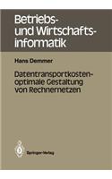 Datentransportkostenoptimale Gestaltung Von Rechnernetzen