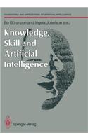 Knowledge, Skill and Artificial Intelligence