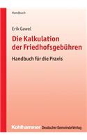 Die Kalkulation Der Friedhofsgebuhren