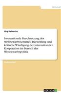 Internationale Durchsetzung des Wettbewerbsschutzes