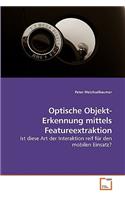Optische Objekt-Erkennung mittels Featureextraktion