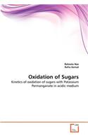 Oxidation of Sugars