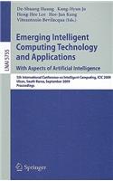 Emerging Intelligent Computing Technology and Applications. with Aspects of Artificial Intelligence
