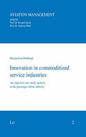 Innovation in Commoditized Service Industries
