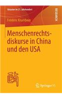 Menschenrechtsdiskurse in China Und Den USA