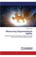 Measuring Organisational Agility