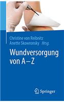 Wundversorgung Von a - Z