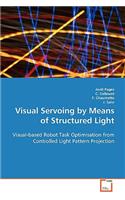 Visual Servoing by Means of Structured Light