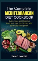 THE COMPLETE MEDITERRANEAN DIET COOKBOOK