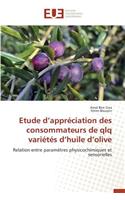 Etude D Appréciation Des Consommateurs de Qlq Variétés D Huile D Olive