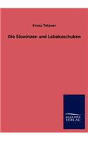 Slowinzen und Lebakaschuben