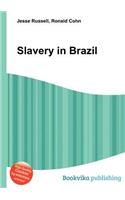 Slavery in Brazil