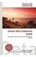 Taman Mini Indonesia Indah: (English)