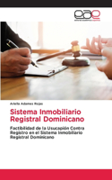 Sistema Inmobiliario Registral Dominicano