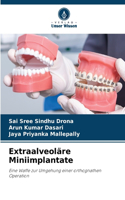 Extraalveoläre Miniimplantate