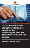Caractéristiques des utilisateurs finaux et adoption des technologies dans les entreprises de services publics