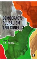 Democracy, Pluralism and Conflict