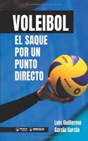 Voleibol. El saque por un punto directo
