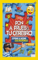Pon a prueba tu cerebro: Â¡Exprime al maximo esas neuronas!