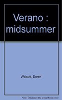 Verano : midsummer