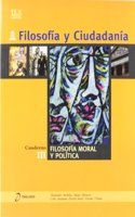 Filosofia y ciudadania. III. Filosofiia moral y politica