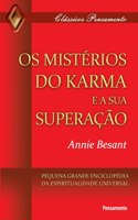 Os Mistérios do Karma e sua Superação