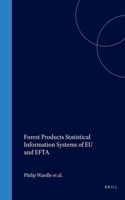 Forest Products Statistical Information Systems of Eu and Efta