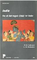 India. Van De Laat-Mogols (1700) Tot Heden
