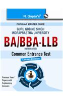 Guru Gobind Singh Indraprastha University (GGSIPU) BA/BBA-LLB Common Entrance Test Guide