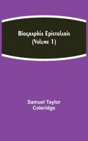 Biographia Epistolaris (Volume 1)