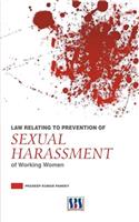 Law Relating to Prevention of Sexual Harassment of Working Women