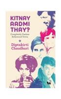 Kitnay Aadmi Thay?