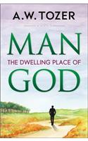 Man: the Dwelling Place of God
