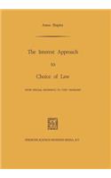 Interest Approach to Choice of Law