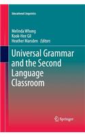 Universal Grammar and the Second Language Classroom