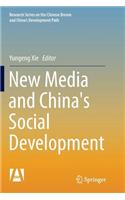 New Media and China's Social Development