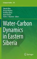 Water-Carbon Dynamics in Eastern Siberia