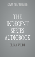 Indecent Series Audiobook Box Set