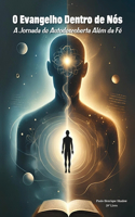 O Evangelho Dentro de Nós