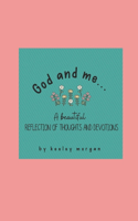 God and Me...
